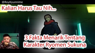 Kalian Harus Tau Nih... 3 Fakta Menarik Tentang Karakter Ryomen Sukuna