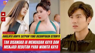 Awalnya hanya seorang satpam miskin yang dicampakan namun tak disangka menjadi rebutan wanita kaya.