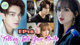 FALLING INTO YOUR SMILE EPISODE 18 ENG SUB