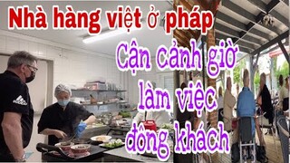 Chồng Tây vợ việt mở nhà hàng ở pháp/chạy làm sao cho xuể/Cuộc sống pháp