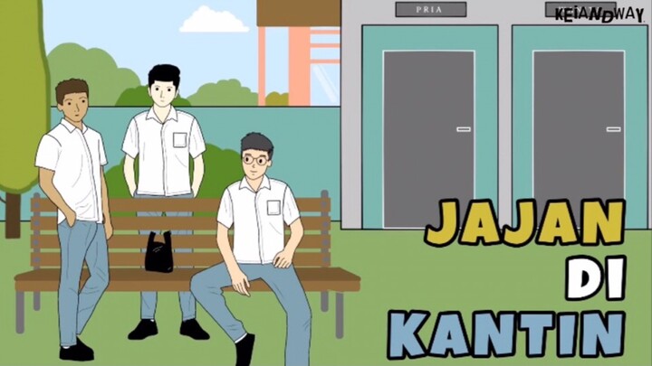 JAJAN DI KANTIN - Animasi Sekolah