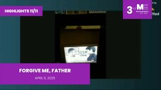 HIGHLIGHTS 11/11: Forgive Me, Father • April 5, 2025 | Magpakailanman