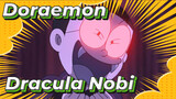 Qủy Dracula Nobita Nobi | Doraemon
