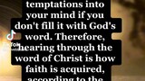 HEAR THE WORDS TO STOP TEMPTATIONS OF DEVILS