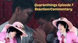 (A MESS) Quaranthings Episode 7 Reaction/Commentary