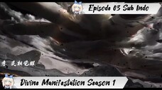 [ EPISODE 03 ] Divine Manifestation Season 1 - 1080p Super Duper HD Sub Indo