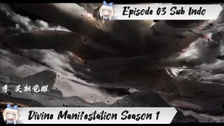 [ EPISODE 03 ] Divine Manifestation Season 1 - 1080p Super Duper HD Sub Indo