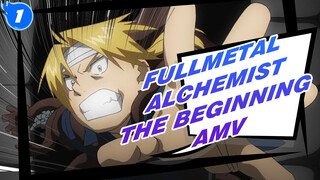 Fullmetal Alchemist x The Beginning AMV_1