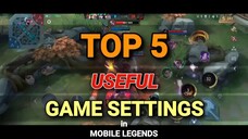 top 5 useful GAME SETTINGS