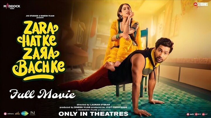 Zara Hatke Zara Bachke Hindi 720p HD Quality Full Movie