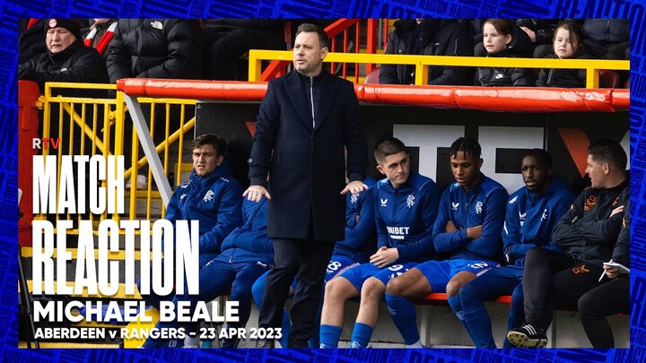 REACTION | Michael Beale | 23 Apr 2023