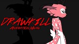 Drawkill | Original Animation Meme [Eyestrain Warning]