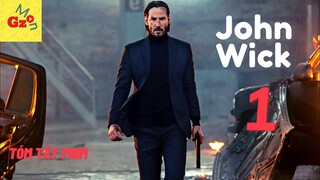 THẦN CHẾT Về Hưu Mà TRẺ TRÂU Không Cho | Review Phim: JOHN WICK phần 1 | Tóm Tắt Phim | Gz MON