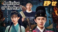 [ENG] EP 12 A Mission of the Heart