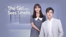 24 The Girl who Sees Smells 2023 ENG SUB