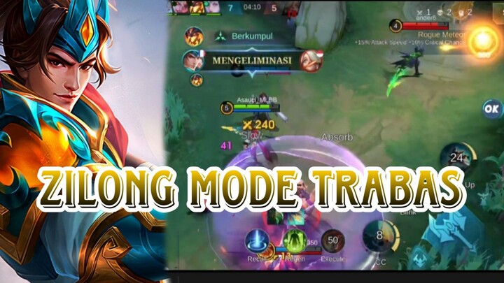 ZILONG MODE TRABAS