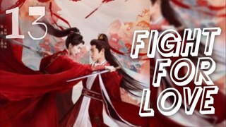 𝐅𝐈𝐆𝐇𝐓 𝓯𝓸𝓻 𝐋𝐎𝐕𝐄 2025 [𝐞𝐧𝐠 𝐬𝐮𝐛] 𝐞𝐩13