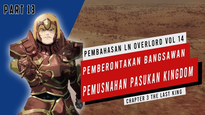 Pembahasan Light Novel Overlord Volume 14  (Part 13) #Overlord