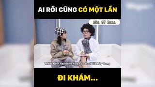 Ai cũng phải đi khám thôi