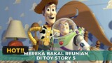 Toy Story 5 - Woody dan Buzz akan reunian!