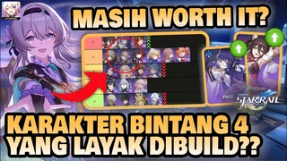 KARAKTER BINTANG 4 YANG MASIH LAYAK DIBUILD?? 🤔 | Honkai: Star Rail