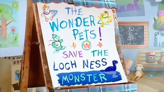 Wonder Pets | Save the Loch Ness Monster