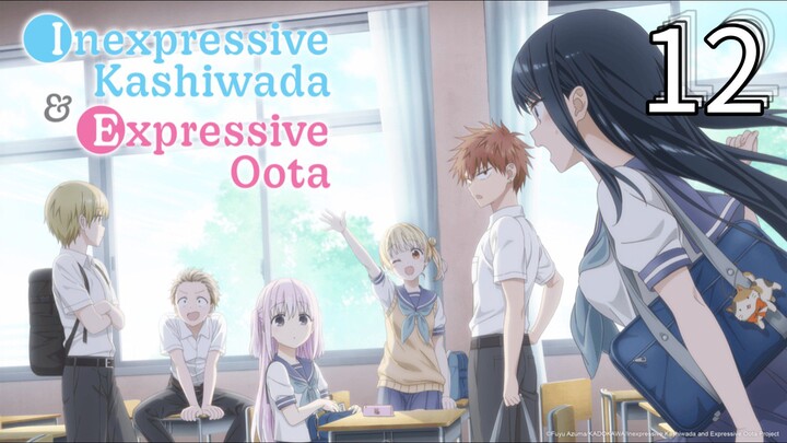 EP-12||Inexpressive Kashiwada and Expressive Oota||ENG SUB