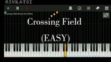 Crossing Field (easy) - sword art online | piano tutorial