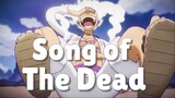 Song of the Dead「AMV」- Anime Mix