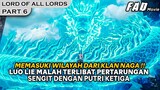 LUO LI MENGACAk-ACAK WILAYAH KEKUASAN DARI KLANNAGA !! -ALUR LORD OF ALL LORDS PART 6