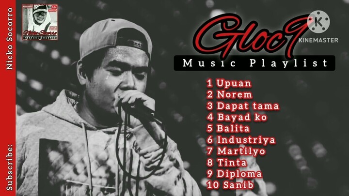 Gloc9 Music Playlist #2