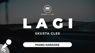 Lagi - Skusta Clee (Piano Karaoke)