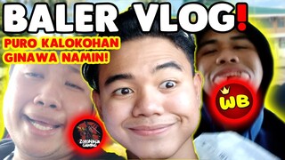 BALER VLOG! Worrybear & Zoroninja MAY GINAWA KAMING KABABALAGHAN???