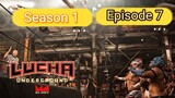 Lucha Underground Season 1 Episode 7
