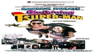 RODERICK PAULATE | BINIBINING TSUPERMAN (1987) FULL MOVIE