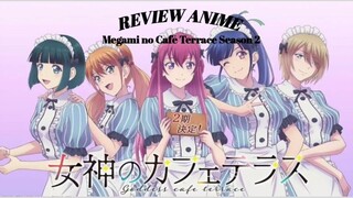 REVIEW ANIME Megami no Café Terrace Season 2