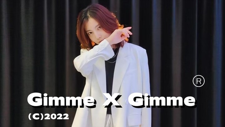 【翻跳】Gimme x Gimme