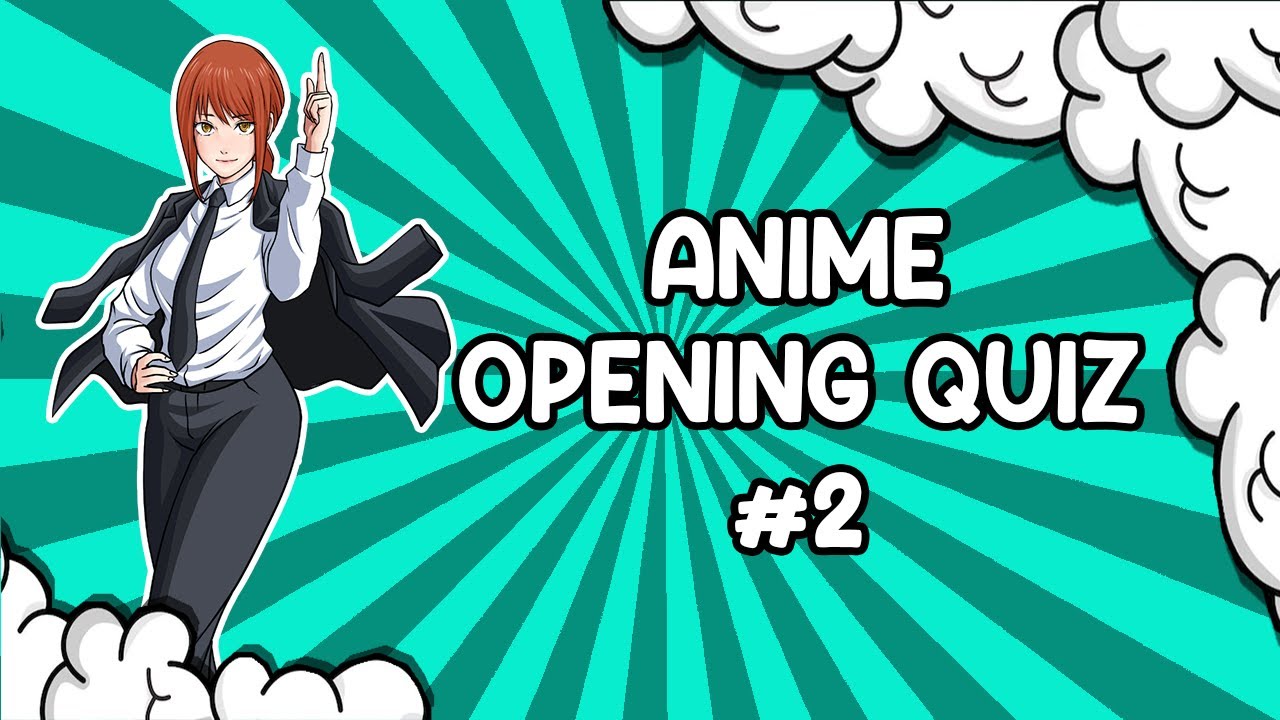 ANIME OPENING QUIZ #2 (40 OPENINGS) - BLIND TEST ANIME - BiliBili