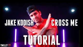 Ed Sheeran - Cross Me - Dance TUTORIAL by Jake Kodish [preview]