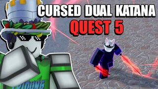 Blox Fruits - Cách Lấy CURSED DUAL KATANA (Quest 5) Siêu Khó | Blox Fruits