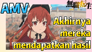 [Mushoku Tensei] AMV | Akhirnya mereka mendapatkan hasil