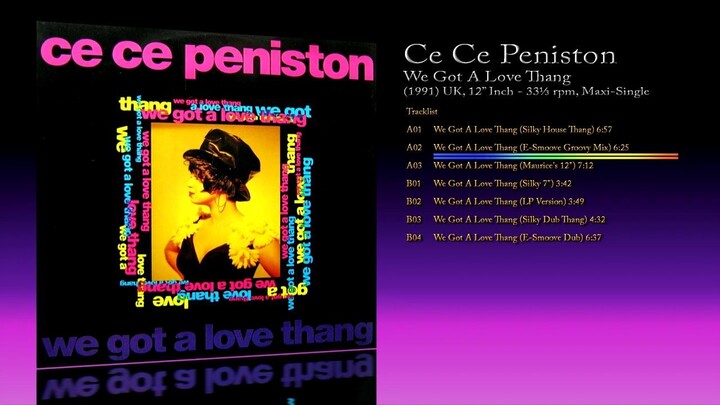 Ce Ce Peniston (1991) We Got A Love Thang [12' Inch - 33⅓ RPM - Maxi-Single]