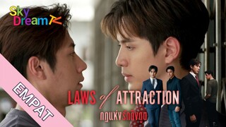 LAWS OF ATTRACTION EPISODE 4 SUB INDO🇹🇭