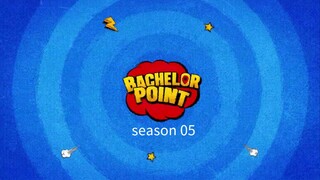 Bachelor point season 05 epi 5 to 6