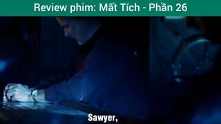 review phim Mất Tích phần 26