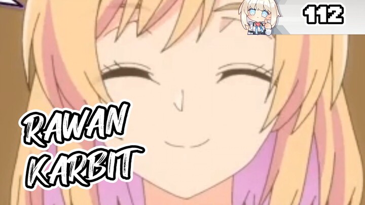 Rawan Karbit Loh ya - Anime Crack - 112