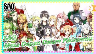 Sword Art Online | [SAO] Masa Depan Dalam Pikiranmu [MAD]_2