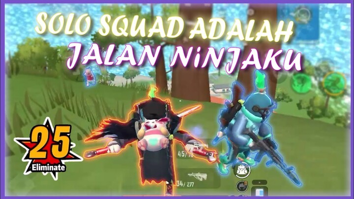 25KILL!!! SOLO SQUAD ADALAH JALAN NINJAKU !! 🐱‍👤🐱‍👤🐱‍👤 - Sausage Man Indonesia