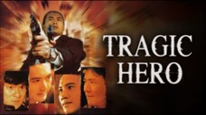 TRAGIC HERO (1987) DUB INDONESIA
