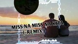 Miss Na Miss Na Kita ( BombTek ) DjRodel Remix.